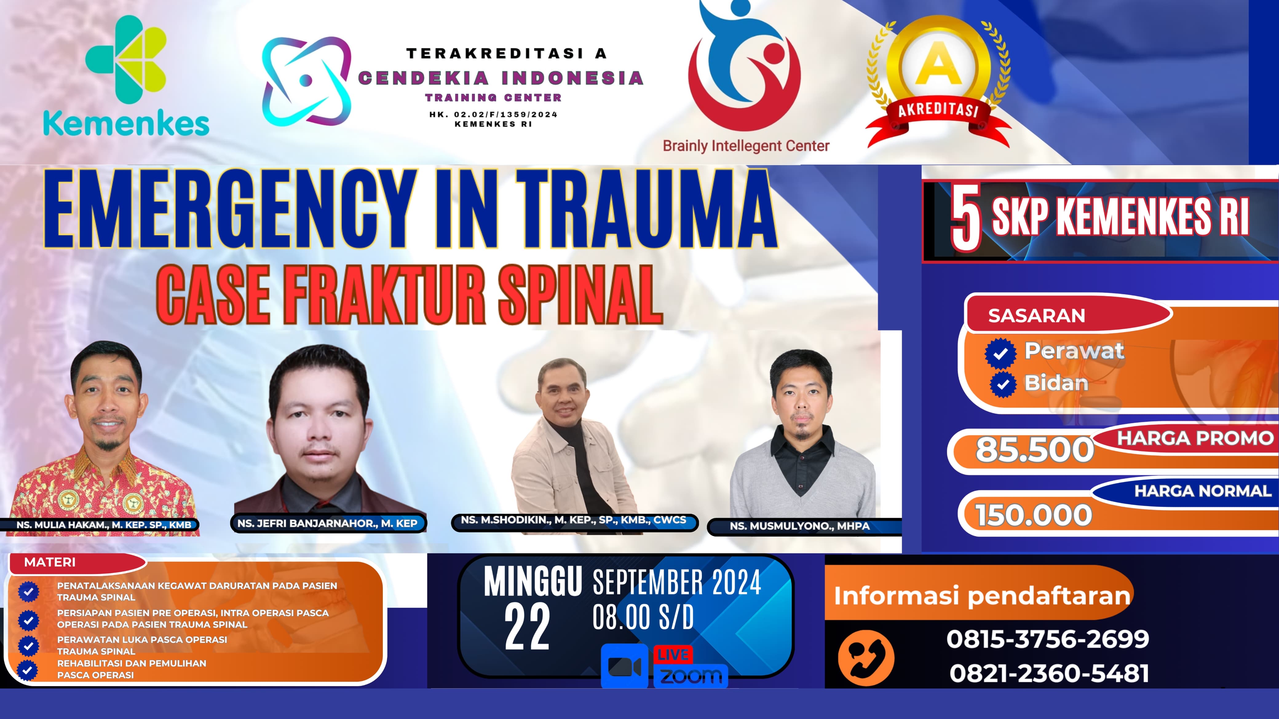 Emergency in Trauma Case Fraktur Spinal