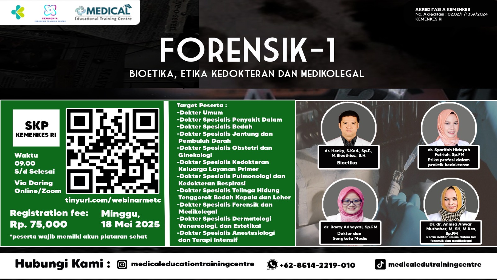 METC Forensik-1 Bioetika, Etika Kedokteran dan Medikolegal